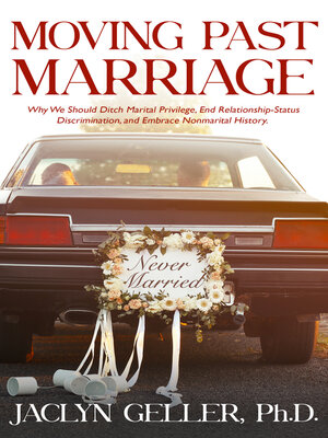 cover image of Moving Past Marriage